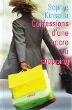 Confessions d'une accro du shopping