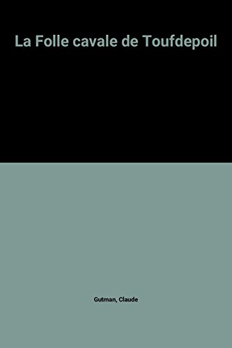 La  Folle cavale de Toufdepoil