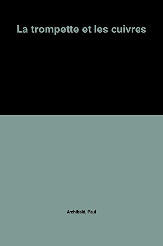 La  Trompette et les cuivres