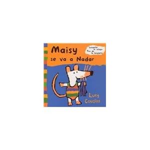 Maisy Se Va A Nadar/maisy Goes To Swim