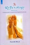 Image de The Reflexology Manual: An easy to use guide to treating the body through the feet and hands