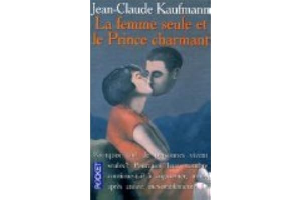 La femme seule et le prince charmant