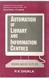 Image de Automation of Library and Information Centers: Using Base III Plus