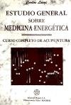 Image de Estudio General Sobre Medicina Energetica/ General Studies of Energetic Medicine: Curso Completo De Acupuntura