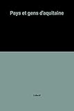 Image de Pays et gens d'aquitaine