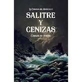 SALITRE Y CENIZAS (EL TRANSBORDADOR)