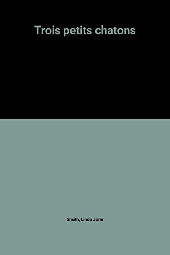 couverture de : Trois petits chatons