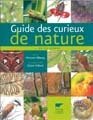 Image de Guide des curieux de nature : En 150 scènes