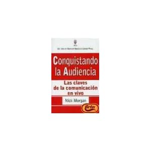 Conquistando la audiencia: las claves de la comunicacion en vivo