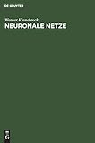 Image de Neuronale Netze: Grundlagen, Anwendungen, Beispiele