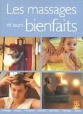 Les massages et leurs bienfaits