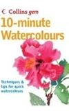 10-Minute Watercolours 10-Minute Watercolours