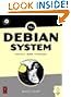 The Debian System: Concepts and Techniques