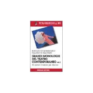 Grandi monologhi del teatro contemporaneo: 1