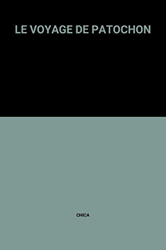 couverture de : VOYAGE DE PATOCHON (LE)