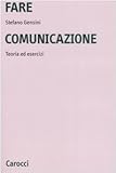 Image de Fare comunicazione. Teoria ed esercizi