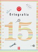 Cuaderno 15 de ortografía. 5 Primaria