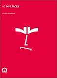 Image de 60 type faces. Ediz. italiana e inglese