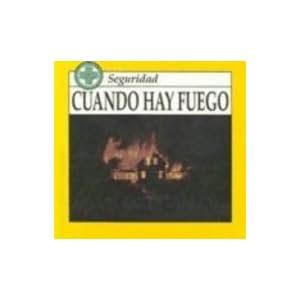 Cuando Hay Fuego (Seguridad)