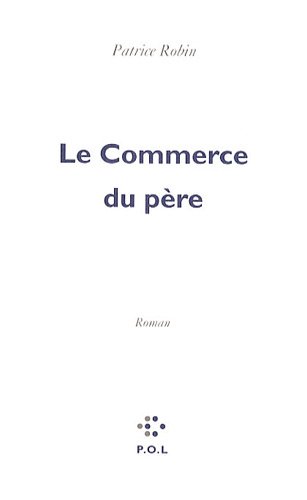 Le Commerce du père