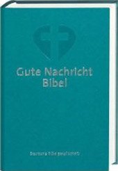 Download Gute Nachricht Bibel: Standardformat ohne die Spätschriften des Alten Testament Download Gute Nachricht Bibel: Standardformat ohne die Spätschriften des Alten Testament