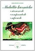 Download Malattie karmiche: riconoscerle, comprenderle, superarle Download Malattie karmiche: riconoscerle, comprenderle, superarle