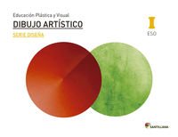 EDUCACIÓN PLÁSTICA, VISUAL Y AUDIOVISUAL DIBUJO ARTÍSTICO SERIE DISEÑA NIVEL I ESO SANTILLANA