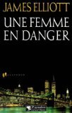 couverture de : Une femme en danger