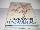 Cartooning Fundamentals livre