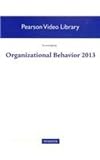 Organizational Behavior 2013 Video Library by