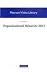Organizational Behavior 2013 Video Library by