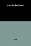 Interdit d'enfance