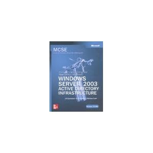 Windows Server 2003. Active Directory Infrastructure