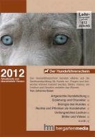Preisvergleich Produktbild Hundeführerschein 2012: Lernprogramm