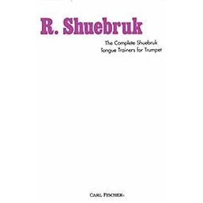 The Complete Shuebruk Tongue Trainers For Trumpet Pdf Complete Gerlachoa