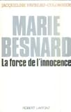 Marie besnard : la force de l'innocence
