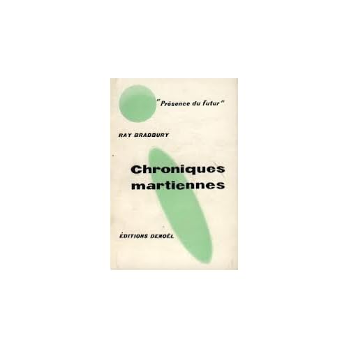 Chroniques martiennes - Traduit de l'anglais par Henri Robillot