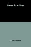 Photos de malheur