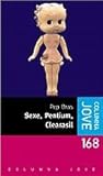  Sexe, Pentium, Clearasil (Columna jove)
