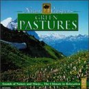 Preisvergleich Produktbild Nature Whispers: Green Pastures by Various Artists