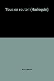 Tous en route ! (Harlequin)