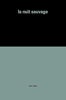 jaquette livre la nuit sauvage