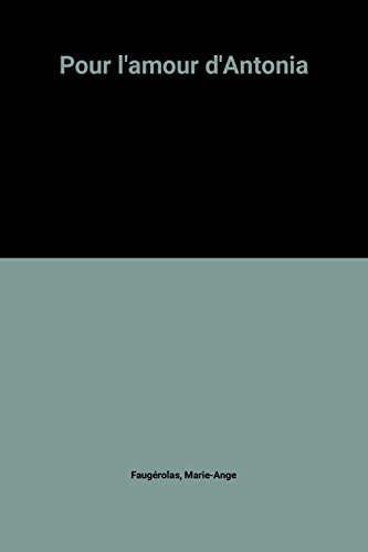 couverture de : Pour l'amour d'Antonia