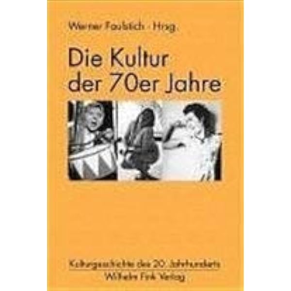 Die Kultur der 80er Jahre (Kulturgeschichte des 20