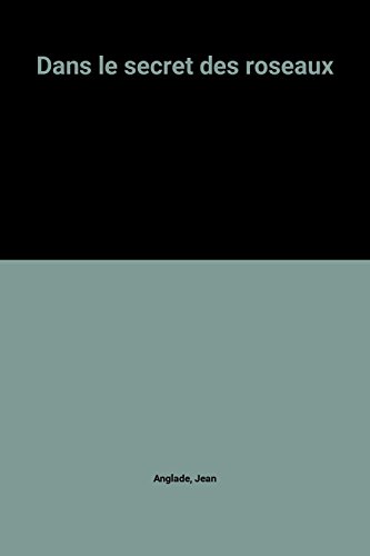 couverture de : Dans le secret des roseaux