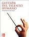 Gestion del Talento Humano - Idalberto Chiavenato