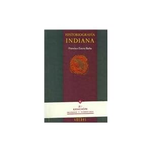 Historiografia Indiana / Historiography of the Americas