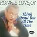 Produktbild Think About You All the Time by Ronnie Lovejoy (1996-07-16)