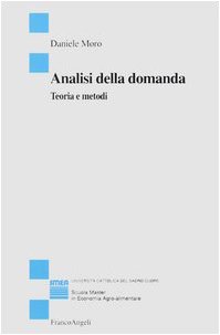 Analisi della domanda. Teoria e metodi
