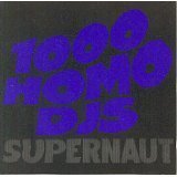 Preisvergleich Produktbild Supernaut by 1000 Homo DJ's
